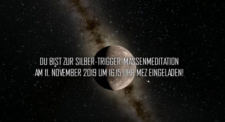 Verbreite dies! Der Silber Trigger 11.11.2019
